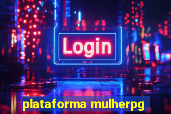 plataforma mulherpg